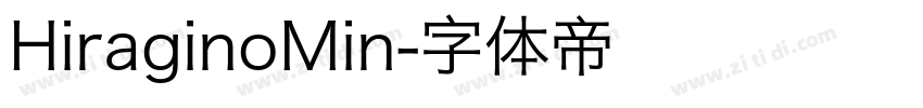 HiraginoMin字体转换