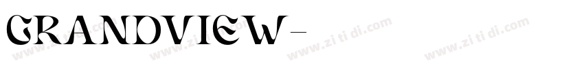 Grandview字体转换