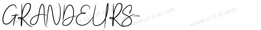 GRANDEURS字体转换