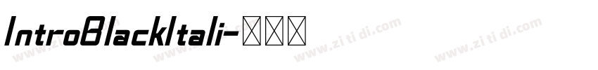 IntroBlackItali字体转换