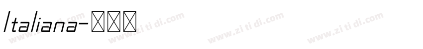Italiana字体转换
