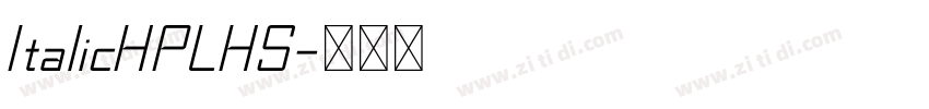 ItalicHPLHS字体转换