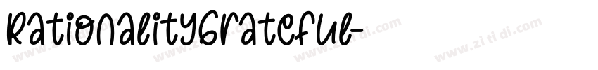 RationalityGrateful字体转换