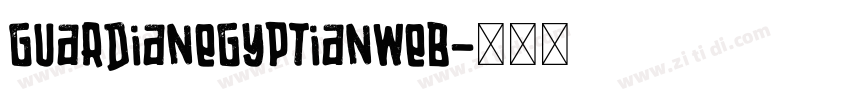 GuardianEgyptianWeb字体转换