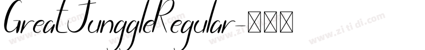 GreatJunggleRegular字体转换