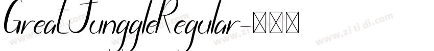 GreatJunggleRegular字体转换