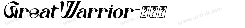 GreatWarrior字体转换