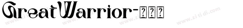 GreatWarrior字体转换
