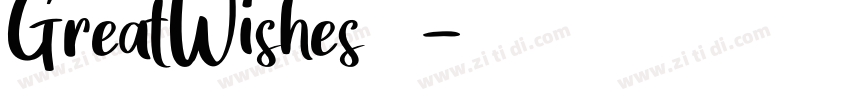 GreatWishes字体字体转换