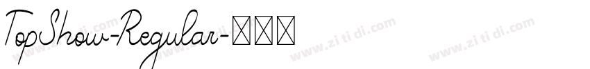 TopShow-Regular字体转换