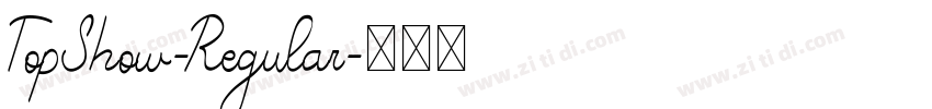 TopShow-Regular字体转换