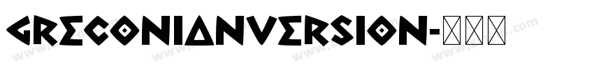 GreconianVersion字体转换