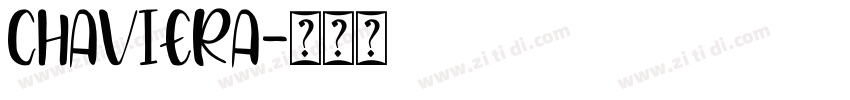 Chaviera字体转换