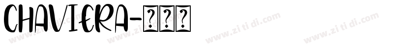 Chaviera字体转换