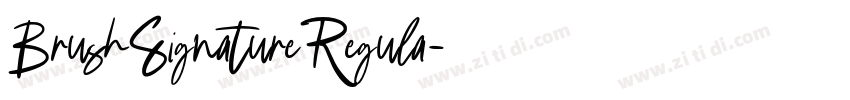 BrushSignatureRegula字体转换 BrushSignatureRegula字体转换