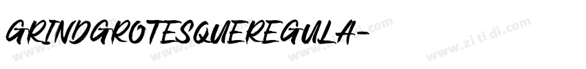 GrindGrotesqueRegula字体转换