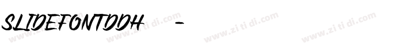 slideFontDDH字体字体转换
