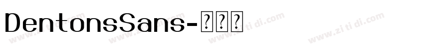 DentonsSans字体转换 DentonsSans字体转换