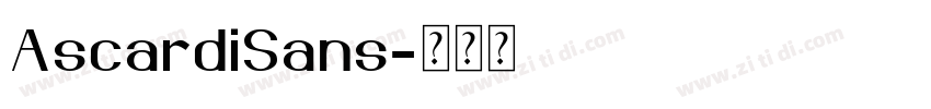 AscardiSans字体转换