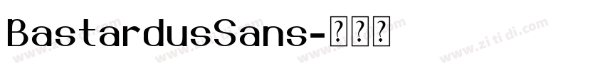 BastardusSans字体转换 BastardusSans字体转换