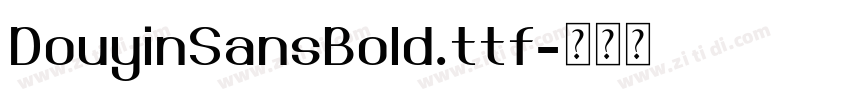 DouyinSansBold.ttf字体转换