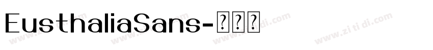 EusthaliaSans字体转换