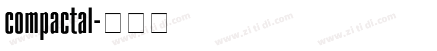 compactal字体转换