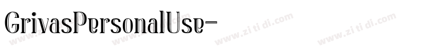 GrivasPersonalUse字体转换