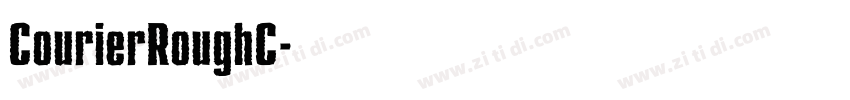 CourierRoughC字体转换