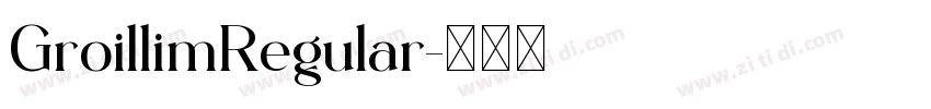 GroillimRegular字体转换