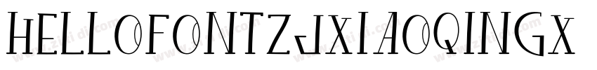 HelloFontZJXiaoQingX字体转换