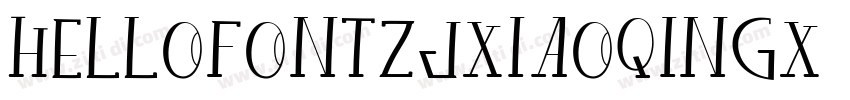 HelloFontZJXiaoQingX字体转换