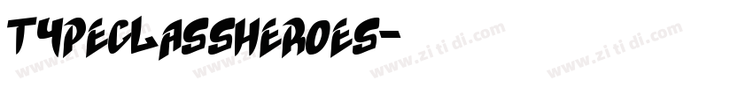 TypeClassHeroes字体转换