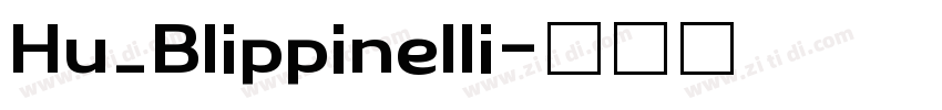 Hu_Blippinelli字体转换