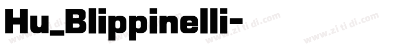 Hu_Blippinelli字体转换