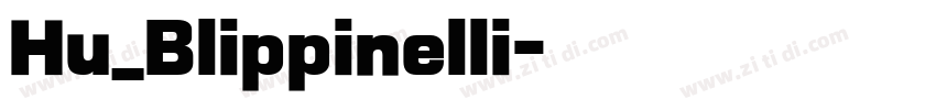 Hu_Blippinelli字体转换