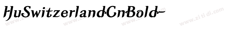HuSwitzerlandCnBold字体转换