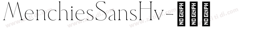 MenchiesSansHv字体转换