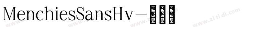 MenchiesSansHv字体转换