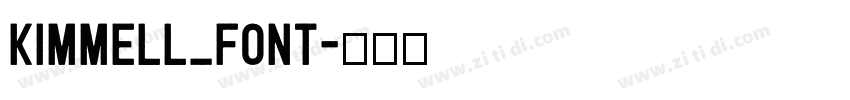 Kimmell_Font字体转换