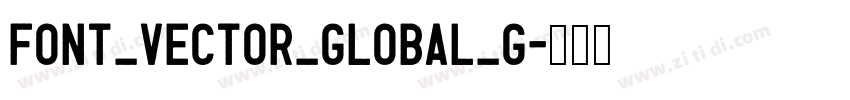 Font_Vector_Global_G字体转换 Font_Vector_Global_G字体转换
