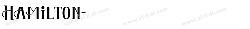 Hamilton字体转换