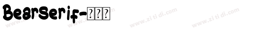 BearSerif字体转换