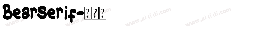 BearSerif字体转换