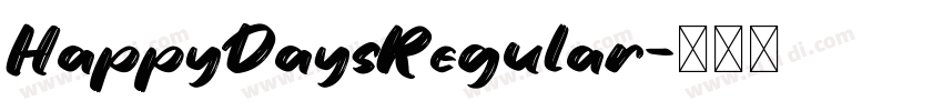 HappyDaysRegular字体转换