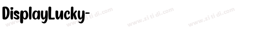 DisplayLucky字体转换