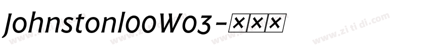 Johnstonl00W03字体转换