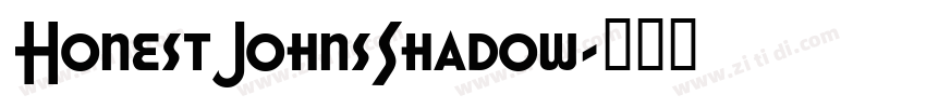 HonestJohnsShadow字体转换