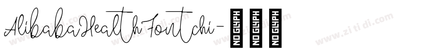 AlibabaHealthFontchi字体转换
