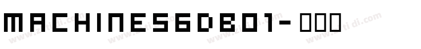Machine56DB01字体转换